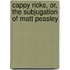 Cappy Ricks, Or, The Subjugation Of Matt Peasley