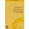 Classicism and Romanticism in Italian Literature by Gabrielle Sims