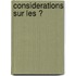 Considerations Sur Les Ͽ