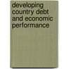 Developing Country Debt And Economic Performance door J. Sachs