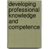 Developing Professional Knowledge And Competence