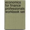 Economics for Finance Professionals Workbook Set door Jerald E. Pinto