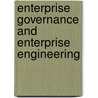 Enterprise Governance and Enterprise Engineering door Jan A. P. Hoogervorst