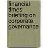 Financial Times Briefing on Corporate Governance by Brian Finch