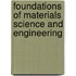 Foundations Of Materials Science And Engineering