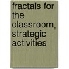 Fractals for the Classroom, Strategic Activities by Heinz-Otto Peitgen