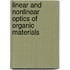 Linear And Nonlinear Optics Of Organic Materials