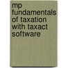 Mp Fundamentals Of Taxation With Taxact Software door Mike Deschamps
