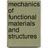 Mechanics of Functional Materials and Structures