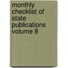 Monthly Checklist of State Publications Volume 8 door Library Of Congress. Division