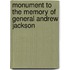 Monument to the Memory of General Andrew Jackson