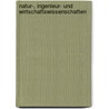 Natur-, Ingenieur- Und Wirtschaftswissenschaften by Hans Schadewaldt