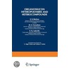 Organosilicon Heteropolymers and Heterocompounds by S.N. Borisov