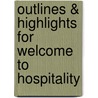 Outlines & Highlights For Welcome To Hospitality by Cram101 Textbook Reviews