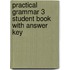 Practical Grammar 3 Student Book With Answer Key