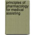 Principles of Pharmacology for Medical Assisting