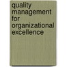 Quality Management for Organizational Excellence by Stanley Davis
