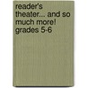 Reader's Theater... And So Much More! Grades 5-6 door Debbie Keiser