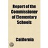 Report Of The Commissioner Of Elementary Schools