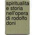 Spiritualita E Storia Nell'opera Di Rodolfo Doni