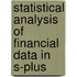 Statistical Analysis of Financial Data in S-Plus