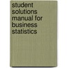 Student Solutions Manual for Business Statistics door Robert A. Donnelly