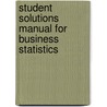 Student Solutions Manual for Business Statistics by Timothy C. Krehbiel
