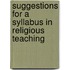 Suggestions for a Syllabus in Religious Teaching