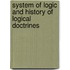 System Of Logic And History Of Logical Doctrines