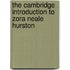 The Cambridge Introduction To Zora Neale Hurston