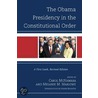 The Obama Presidency in the Constitutional Order by Melanie Marlowe
