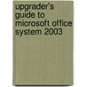 Upgrader's Guide To Microsoft Office System 2003 by Susan Sales Harkins