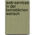 Web-Services in der betrieblichen Wertsch