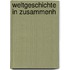 Weltgeschichte in zusammenh