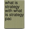 What Is Strategy with What Is Strategy Pac door Melanie Whittington