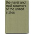 the Naval and Mail Steamers of the United States