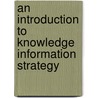An Introduction to Knowledge Information Strategy by Juro Nakagawa