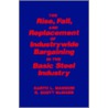 Collective Bargaining In The Basic Steel Industry door Lynn R. Williams