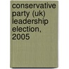 Conservative Party (uk) Leadership Election, 2005 door Ronald Cohn