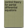 Control Theory for Partial Differential Equations door Roberto Triggiani