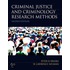 Criminal Justice and Criminology Research Methods