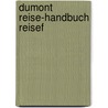 Dumont Reise-handbuch Reisef door Manfred Braunger