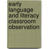 Early Language And Literacy Classroom Observation door Nancy Clark-Chiarelli