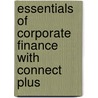 Essentials of Corporate Finance with Connect Plus door Stephen Ross