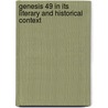 Genesis 49 In Its Literary And Historical Context door Raymond de Hoop