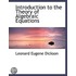 Introduction To The Theory Of Algebraic Equations