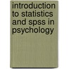 Introduction To Statistics And Spss In Psychology door Andrew Mayers