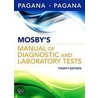Mosby's Manual Of Diagnostic And Laboratory Tests door Timothy J. Pagana