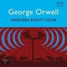 Nineteen Eighty-four: A Bbc Full-cast Radio Drama door George Orwell