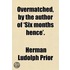 Overmatched, By The Author Of 'six Months Hence'.